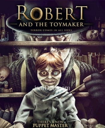 robert-and-the-toymaker-2017